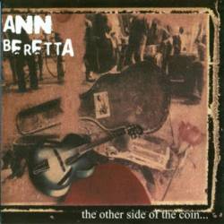Ann Beretta : The Other Side of the Coin...